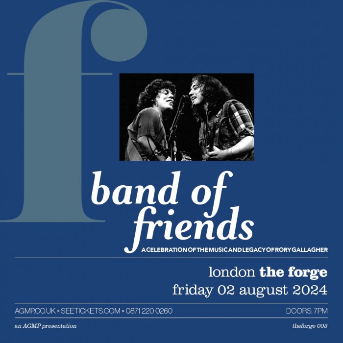 Band Of Friends: A CELEBRATION OF RORY GALLAGHER