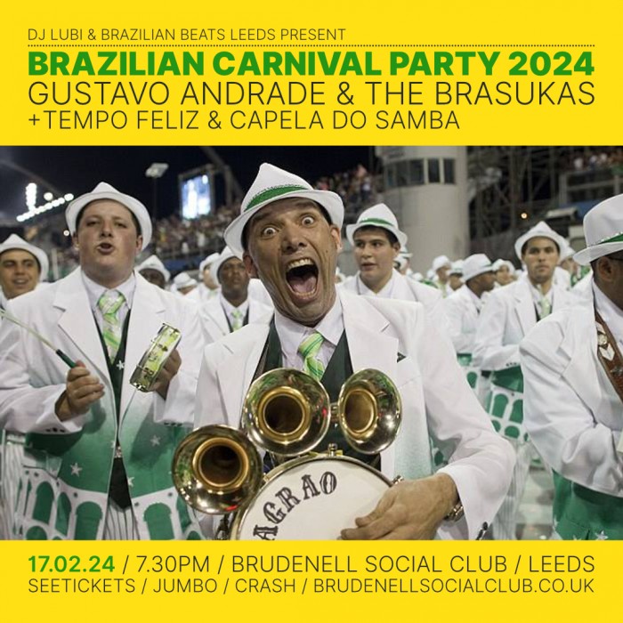 Brazilian Carnival 2024 Tickets Brudenell Social Club, Leeds 17/02