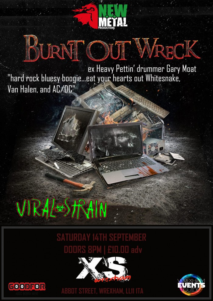 Burnt Out Wreck with Support from Viral Strain plus more