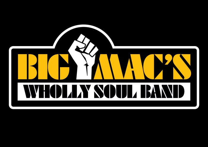 Big Macs wholly Soul band