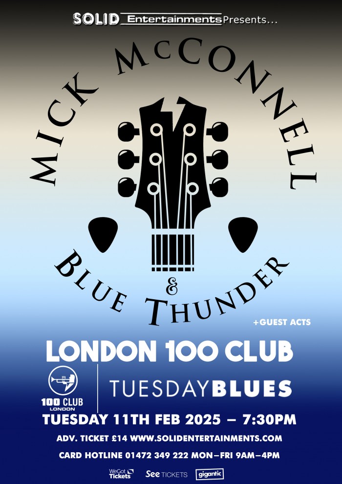 London 100 Club Tuesday Blues: MICK McCONNELL 