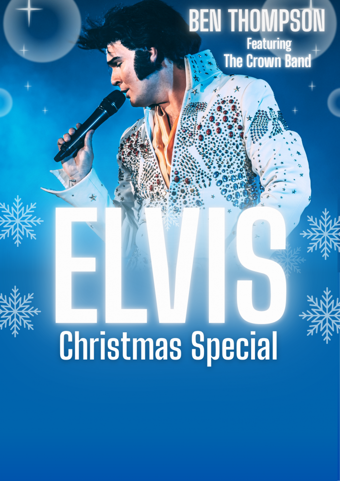 Ben Thompson as Elvis - Christmas Special Featuring The Crown Band