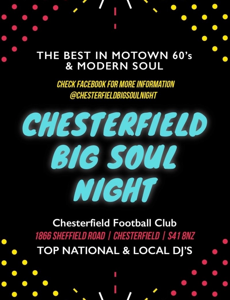 Chesterfield Big Soul Night   tickets