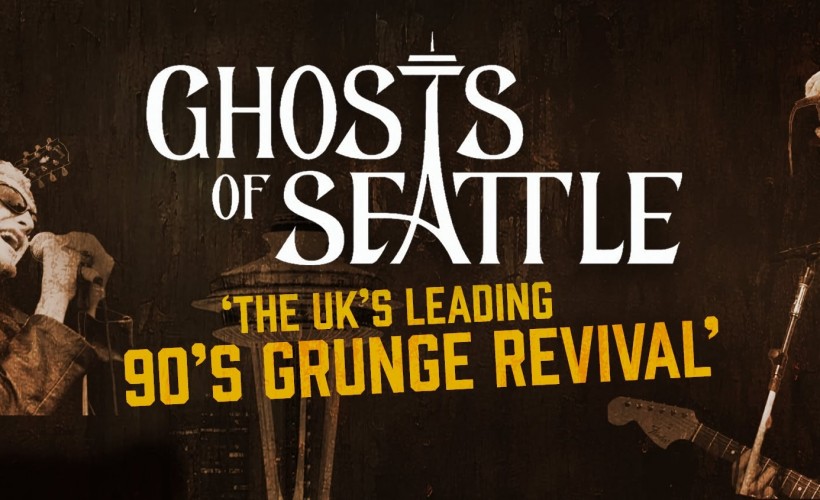 90s Grunge Tribute - Ghosts of Seattle,  The Thunderbolt - Bristol Tickets