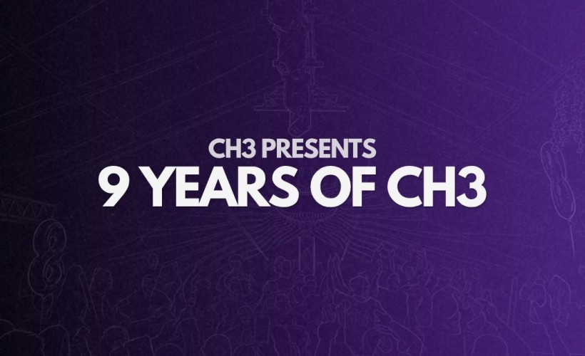 9 Years of CH3 tickets