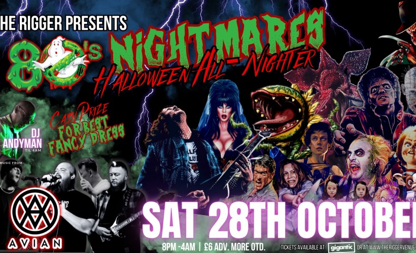 🎃 80's Nightmares - Halloween All Nighter 🎃  at The Rigger, Newcastle Under Lyme
