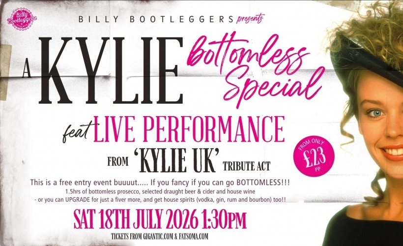 A Kylie Bottomless Special - LIVE tickets