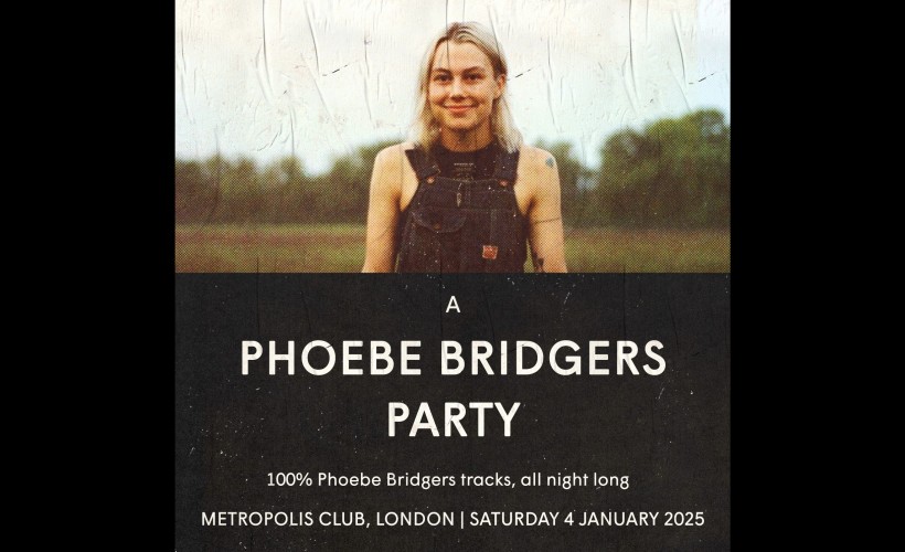 A Phoebe Bridgers Party  at Metropolis, London