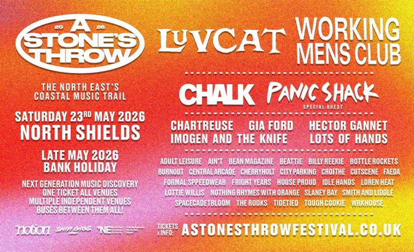 A Stone's Throw 2026  at The Exchange 1856, King Street Social Club, Salt Market Social, Three Tanners Bank & The Engine Room, Tynemouth