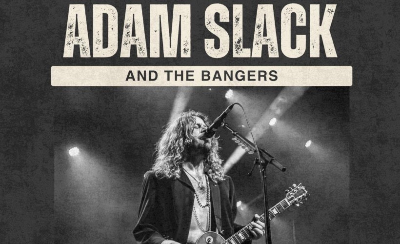 Adam Slack & The Bangers Tickets