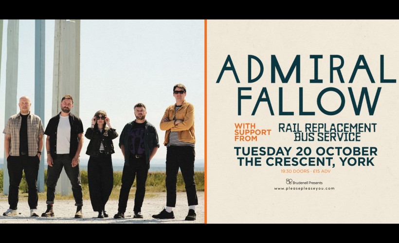 Admiral Fallow tickets