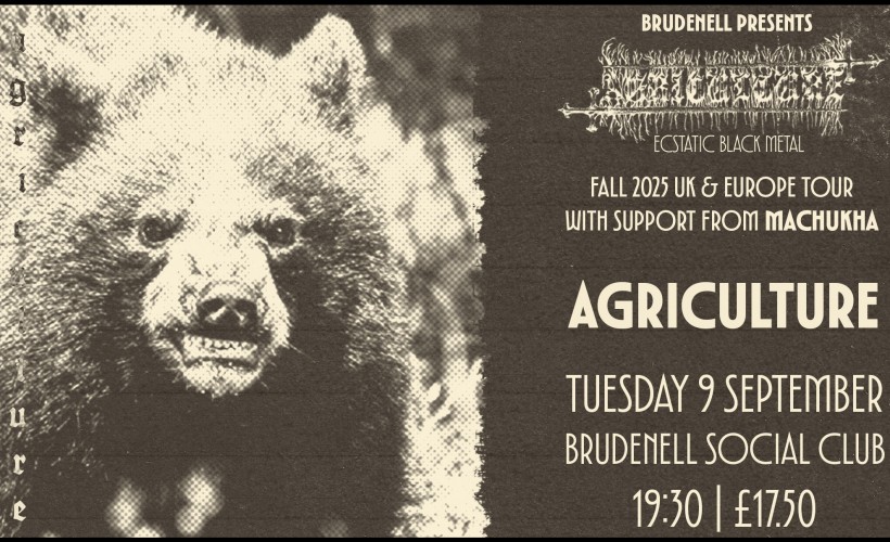 Agriculture  at Brudenell Social Club, Leeds