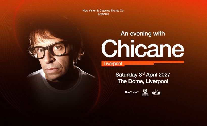An Evening with Chicane  at The Dome, Liverpool