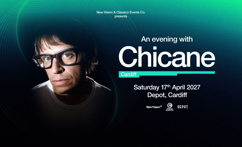 An Evening with Chicane  at DEPOT, Cardiff