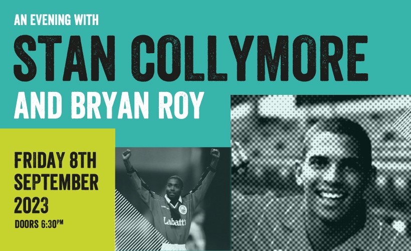 An evening with Stan Collymore & Bryan Roy tickets