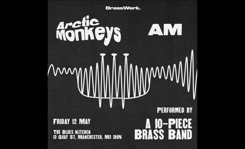 Arctic Monkey's AM - Performed by a brass band  at The Blues Kitchen, Manchester