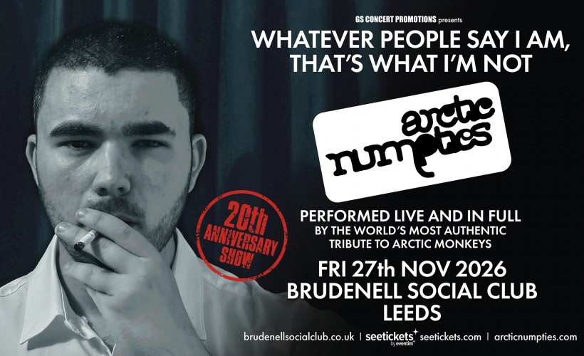 Arctic Numpties - 20th Anniversary Show tickets