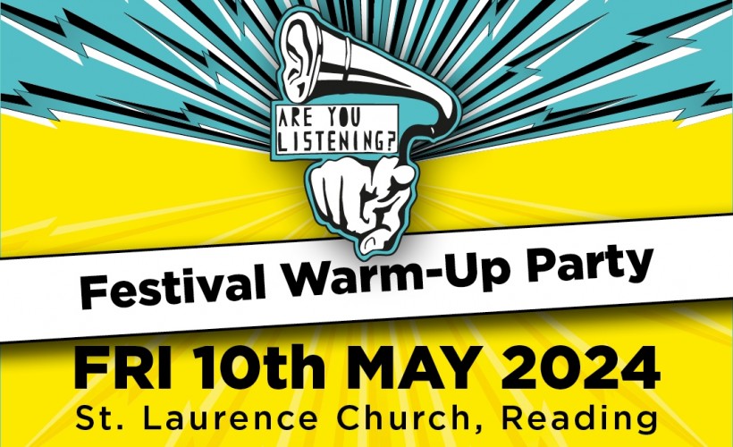 Are You Listening? Warm Up  at Saint Laurence Church, Reading