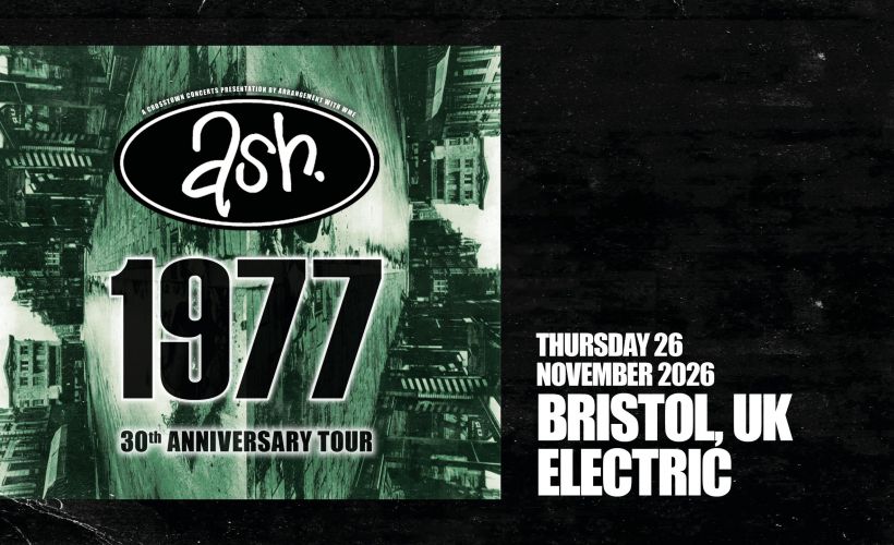 Ash - 1977 30th Anniversary Tour tickets