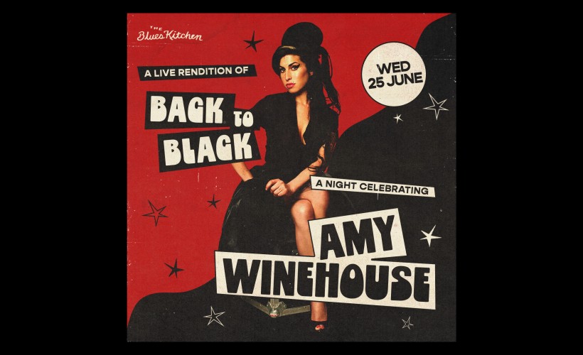 Back to Black: Celebrating Amy Winehouse  at The Blues Kitchen, Manchester