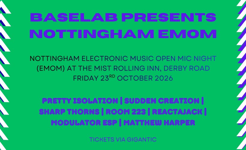 Baselab presents Nottingham EMOM tickets