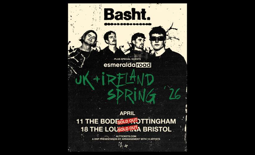 Basht  at The Louisiana, Bristol