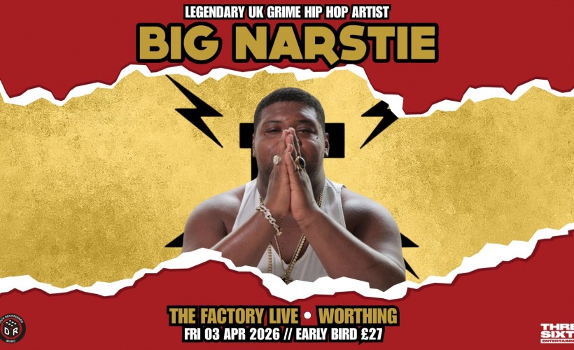 Big Narstie  at The Factory, Worthing