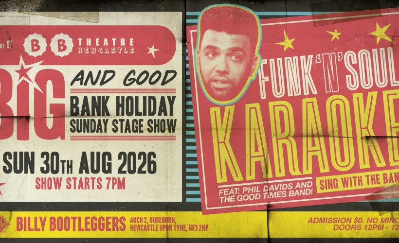 Bill N Phil’s Funk N Soul Karaoke - Sing with the band!