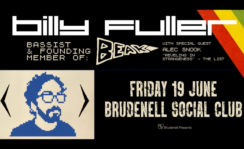 Billy Fuller (Beak>) tickets