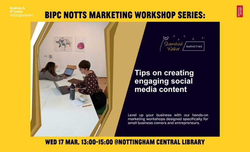 BIPC Notts Marketing Workshop Series tickets