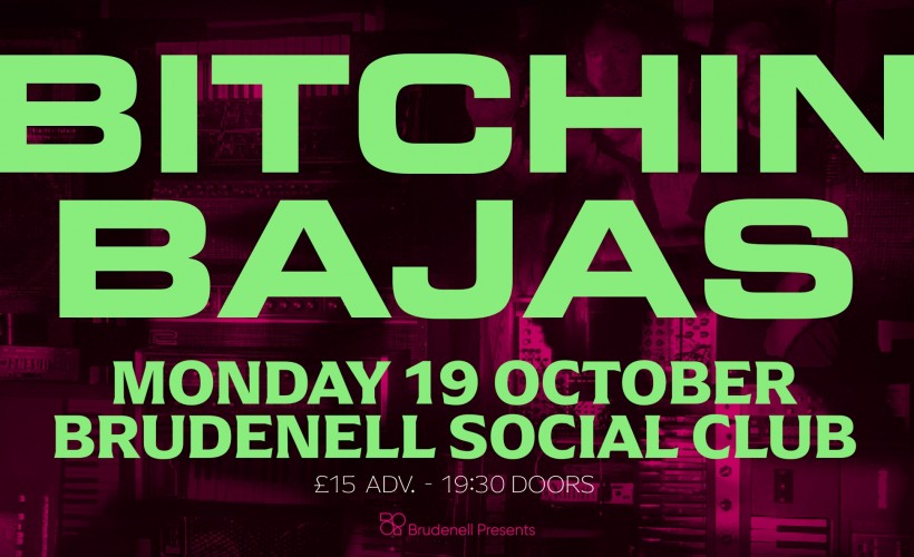 Bitchin Bajas  at Brudenell Social Club, Leeds