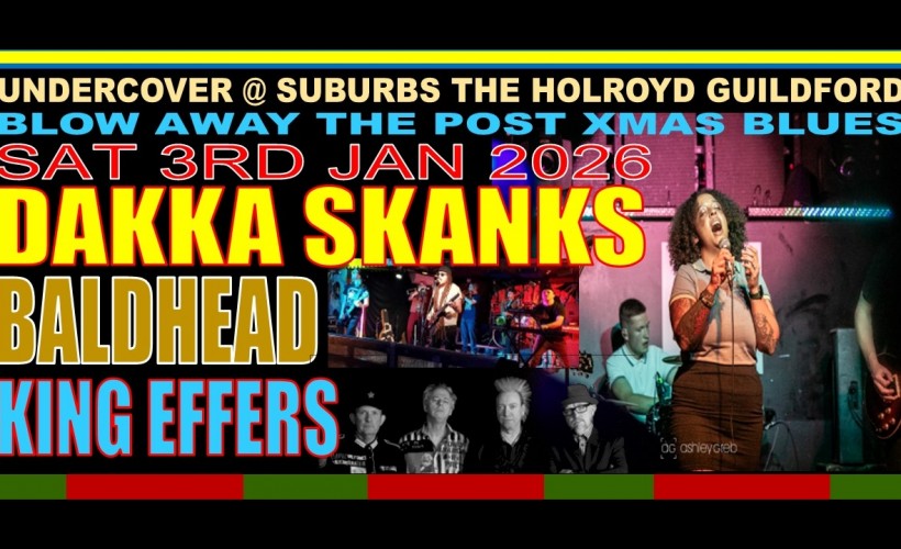 Blow Away The Post Xmas Blues #3  at Suburbstheholroyd, Guildford