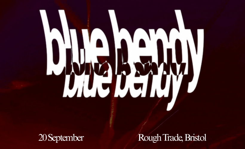 Blue Bendy  at Rough Trade Bristol, Bristol