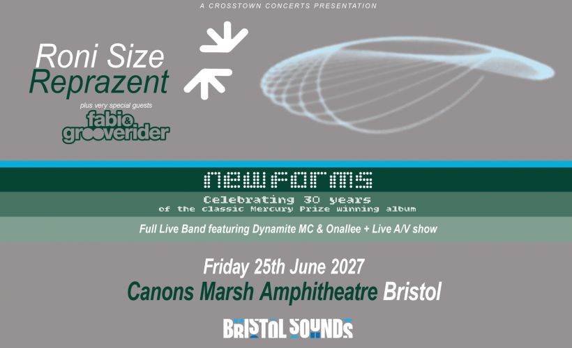 Bristol Sounds: Roni Size & Reprazent Tickets