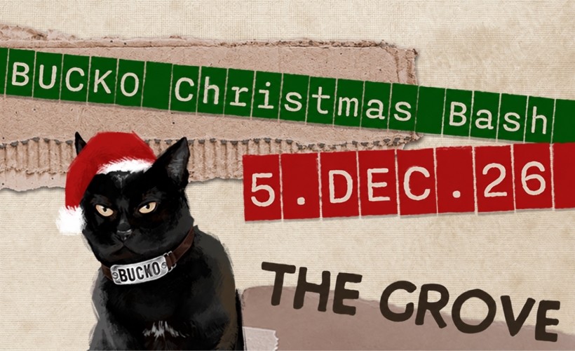 Bucko Christmas Bash & EP Launch  at The Grove, Nottingham