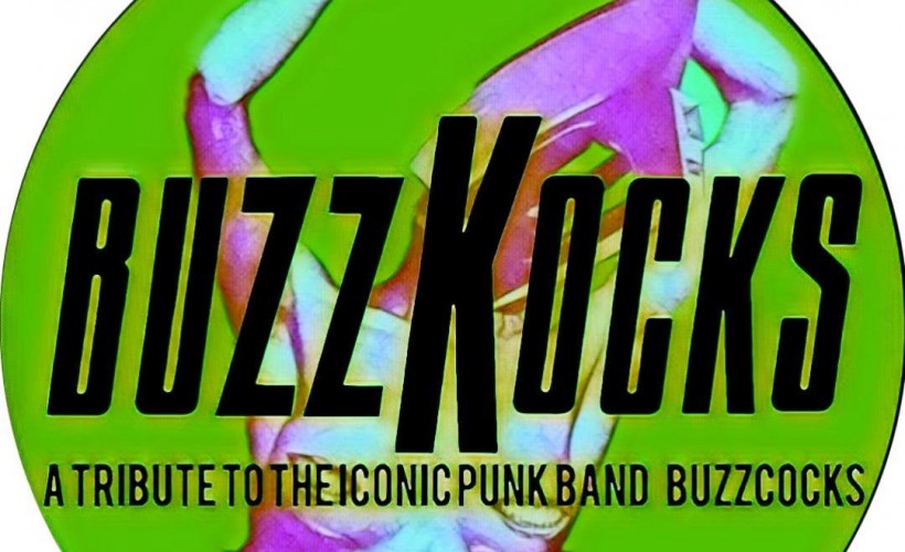 Buzzkocks - Tribute to The Buzzkocks. tickets