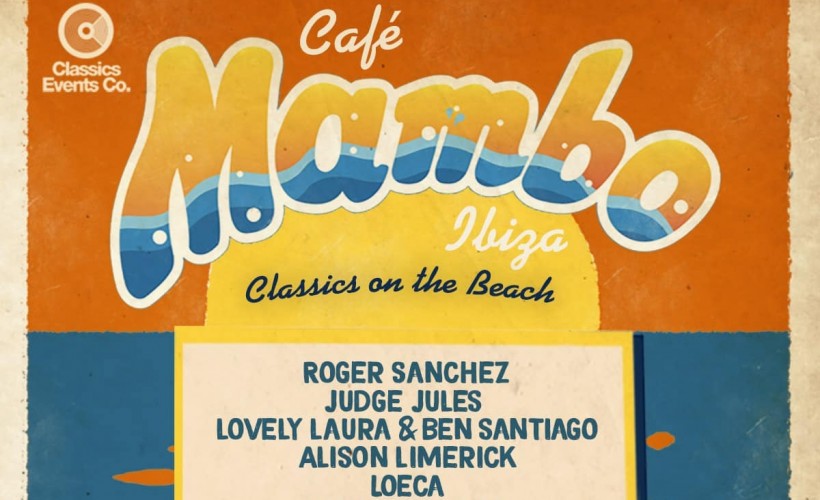 Cafe Mambos Ibiza Classics on the Beach tickets