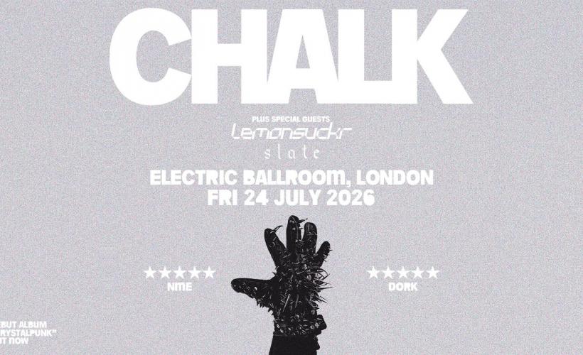 Chalk  at Electric Ballroom, London