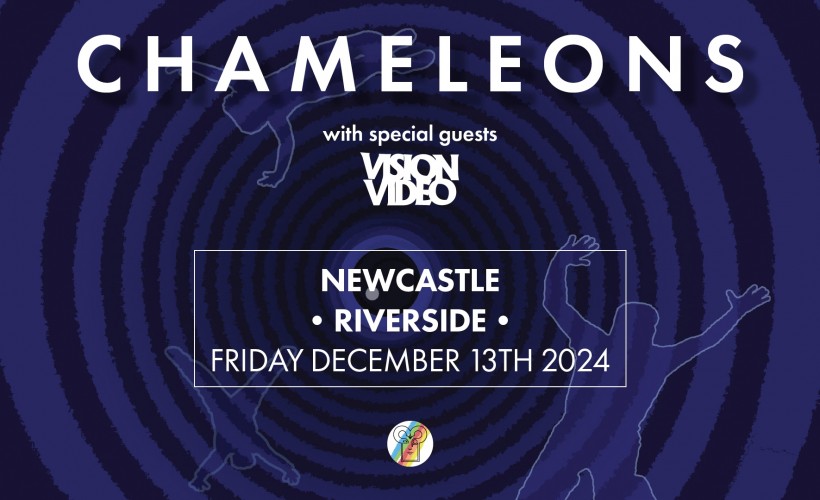 Chameleons  at Riverside Newcastle, Newcastle Upon Tyne