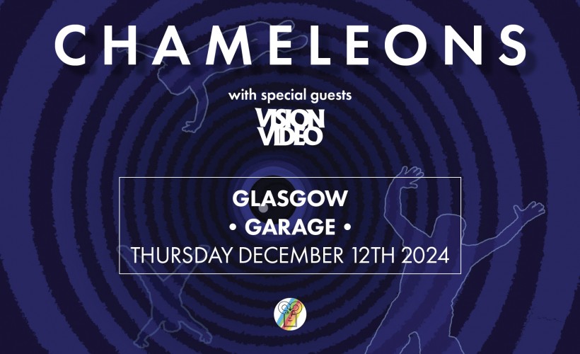 Chameleons  at The Garage, Glasgow