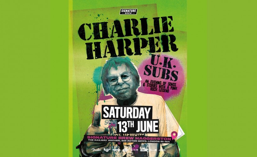 Charlie Harper - An Evening of Songs & Stories with a Punk Rock Legend | London  at Signature Brew Haggerston, London