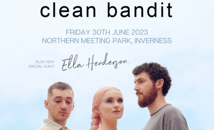 Clean Bandit  at Northern Meeting Park, Inverness
