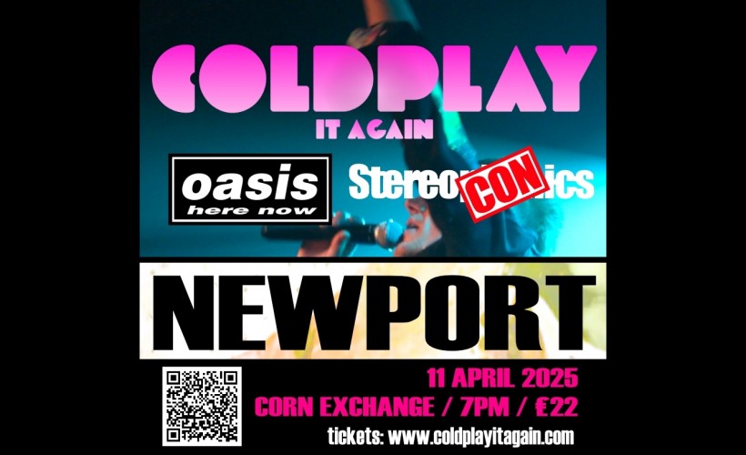 Coldplay It Again  at The Corn Exchange, Newport