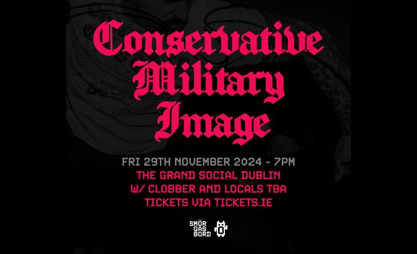 Conservative Military Image (US)   at The Grand Social, Dublin