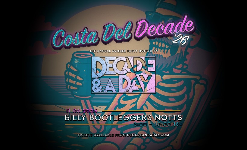 Event image for Costa Del Decade ‘26