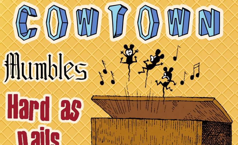 Cowtown @ Old Bus Depot tickets