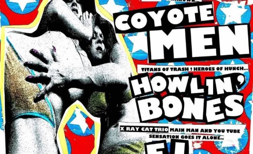 Coyote Men, Howlin' Bones + El Nico  Tickets