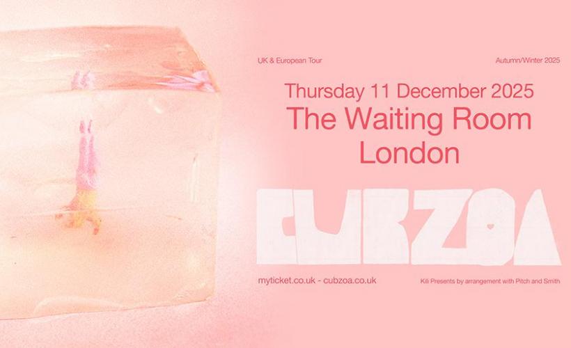 Cubzoa  at The Waiting Room, London