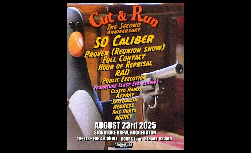 Cut & Run: The Second Anniversary | London  at Signature Brew Haggerston, London
