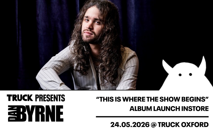 Dan Byrne  at Truck Store, Oxford